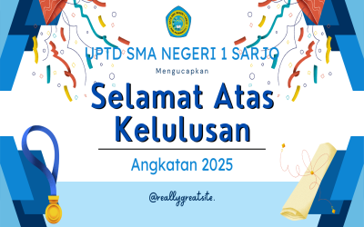 INFORMASI KELULUSAN UPTD SMA NEGERI 1 SARJO TAHUN 2025