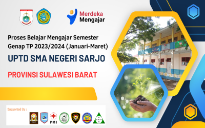 Pelaksanaan PBM Semester Genap Tahun Pelajaran 2023/2024 di SMA Negeri 1 Sarjo